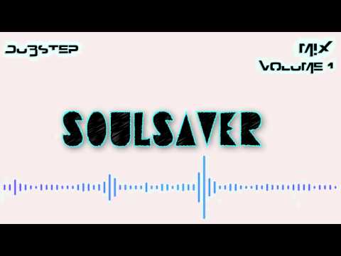 Dubstep mix 2012 V1 - Soulsaver