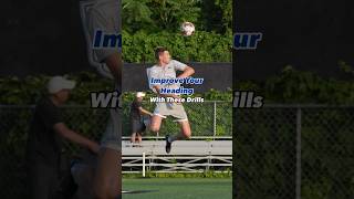Improve Your Heading With These Drills