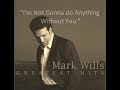 Mark Wills and Jamie O'Neal "I'm Not Gonna do Anything Without You"