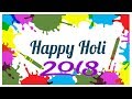 Happy Holi 2018- Holi wishes, Greetings, images, Whatsapp Video download, Sweet and Colourfull Holi.