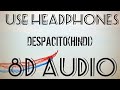 Despacito Hindi Version (8D AUDIO) | Justin Bieber | USE HEADPHONES | Music Glitz