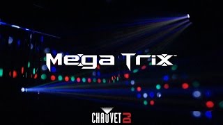 Mega Trix™ CHAUVET  DJ