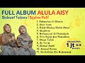 FULL ALBUM ALULA DAN AISY | Rahmatun Lil Alamin | Sholawat Terbaru Ramadhan 2023 #sholawatramadhan