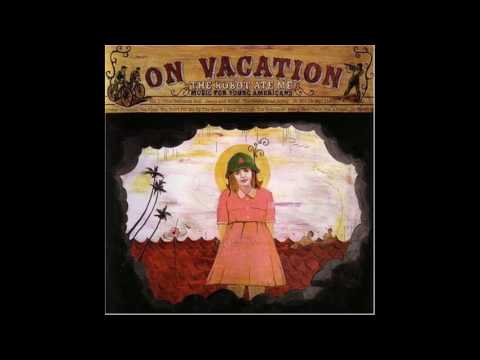 On Vacation Part I Video