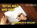 Ruthe malt was 003 - &quot;WEIHNACHTS-SPECIAL&quot;