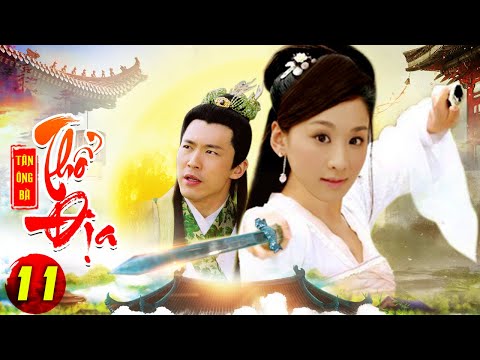 PHIM HAY 2021 | TÂN ÔNG BÀ THỔ ĐỊA - Tập 11 | Phim Bộ Hay Nhất 2021