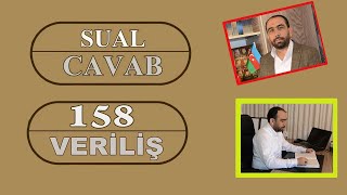 Hacı Sahib Ilə Sual - Cavab 158-Ci Veriliş