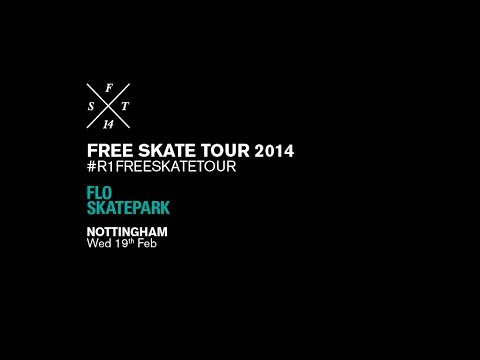 R1 x Etnies Free Skate Tour 2014: Flo, Nottingham