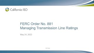 May 24, 2022 - Ferc Order No. 881 - Managing Transmission Line Ratings