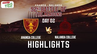 HIGHLIGHTS - Ananda College vs Nalanda College | 92nd Battle of the Maroons | Day 02