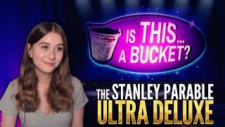Everything Is A Bucket The Stanley Parable Ultra Deluxe Part 3
