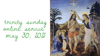 Service - May 30, 2021