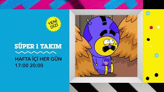 Süper Bir Takım | Hafta İçi Her Gün 17.00 | Cartoon Network Türkiye
