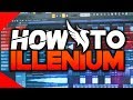 How to make Music like ILLENIUM