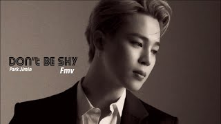 BTS Park Jimin [Dont be Shy] fmv | j.mxls3