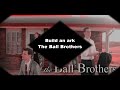 Build an Ark (The Ball Brothers)