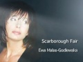 Scarborough Fair, Ewa Malas-Godlewska