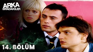 Arka Sıradakiler 14. Bölüm Full Hd