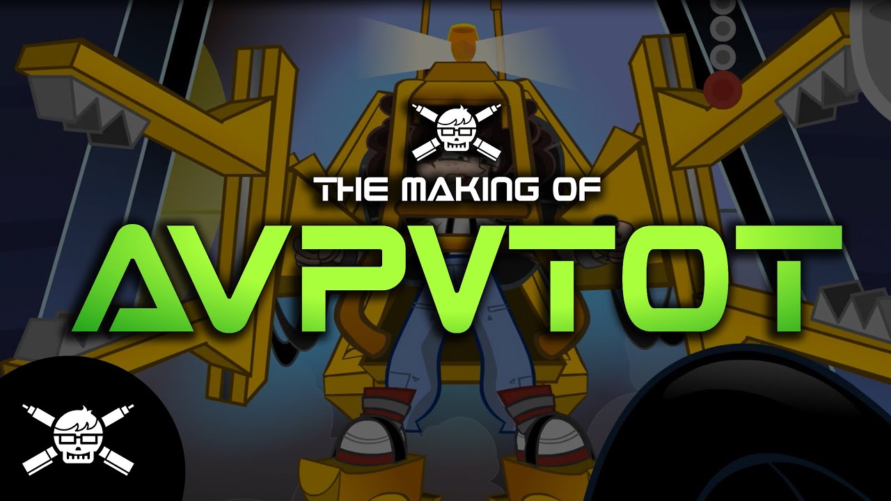 The Making of A.V.P.V.T.O.T.