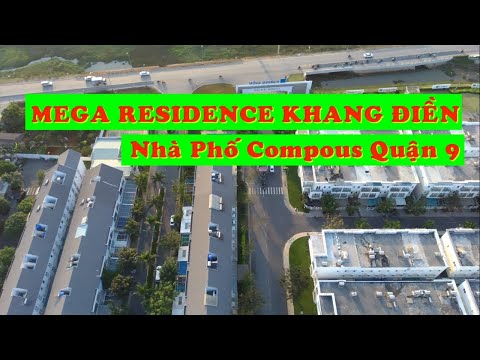 Vincity Quận 9 - Dự án nhà phố Mega Residence khang điền phường phú hữu quận 9