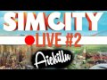 SimCity avec Crowell #2