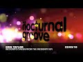 Kris Taylor - Incognito - Nocturnal Groove