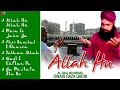 Ramzan Naat 2015 New Collection Allah Hu By Owais Raza Ramzan Naat 2015 New Collection Allah Hu By Owais Raza
