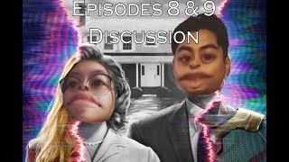 Wandavision Finale - Spoiler Disccusion 8&9