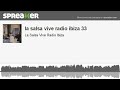 la salsa vive radio ibiza 33 (hecho con Spreaker)