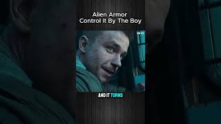 Alien Armor Control It By The Boy
