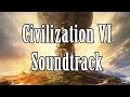 Civilization VI – Full Unofficial Soundtrack (10 hours)