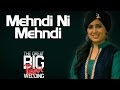 Mehndi Ni Mehndi | Harshdeep Kaur (Album: The Great Big Punjabi Wedding)