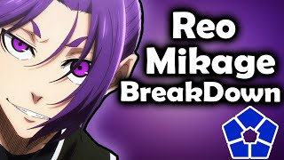 Reo Mikage Bluelock Breakdown