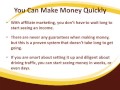 Affiliate Marketing -- A Great Way to Start Making Money Online