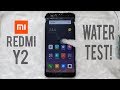 Xiaomi Redmi Y2 Water Test! Actually Waterproof?