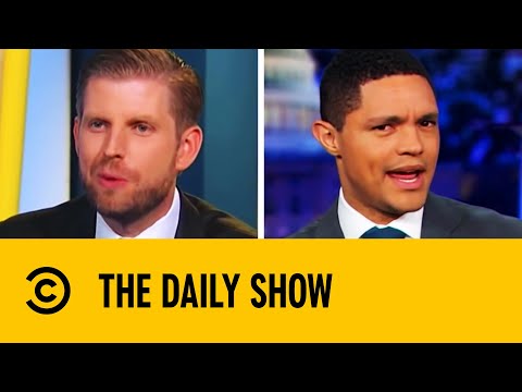 Trevor Noah Roasts The Trump Family | The Daily Show With Trevor Noah