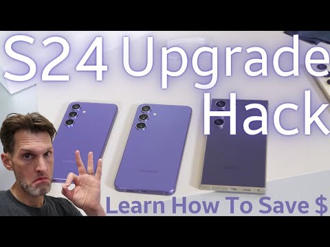 Getting a New S23? Use My Upgrade Hack To Save Hundreds Getting a New S23? Use My Upgrade Hack To Save Hundreds