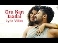 Anjaan - Oru Kan Jaadai Lyric | Suriya, Samantha | Yuvan