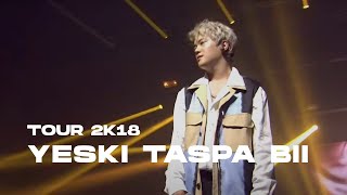 NINETY ONE - JUZ TOUR 2k18 | YESKI TASPA BII