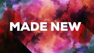 Made New