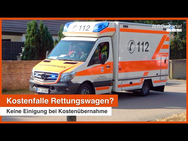 Kostenfalle Rettungswagen? | Keine Einigung bei Kostenübernahme zw. Krankenkassen und Landkreisen