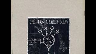 Watch Creation Is Crucifixion Descent From Heaven video