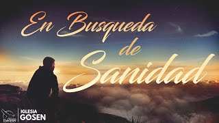 En Búsqueda de Sanidad