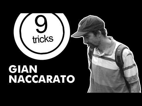 Nineclouds Skateboards | 9 Tricks - Gian Naccarato