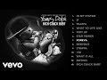 Young Dolph - Foreva (Audio) ft. T.I. Mp3