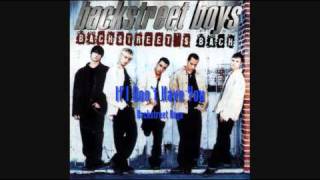 Watch Backstreet Boys If I Dont Have You video