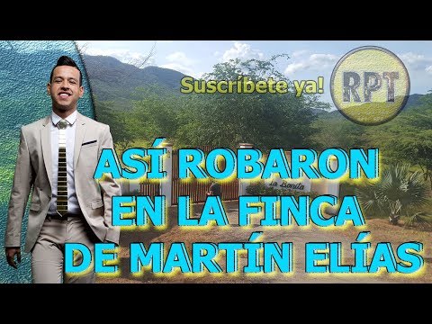 AsĂ robaron en la Hacienda La Bonita de MartĂn ElĂas y Dayana Jaimes