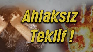 Ahlaksız Teklif