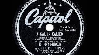 Watch Johnny Mercer A Gal In Calico video