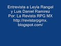 Entrevista a Leyla Rangel y Luis Daniel Ramirez